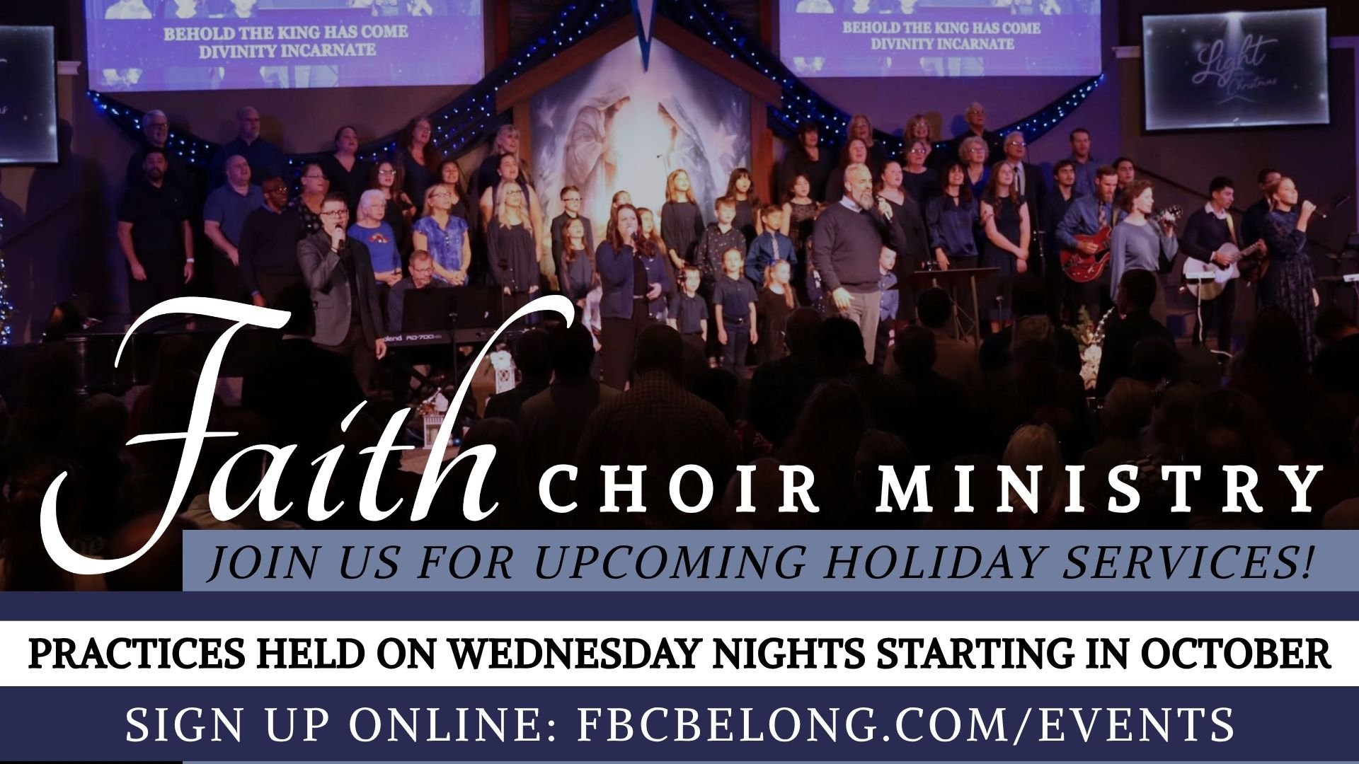 Faith Choir Ministry flyer: join us for upcoming holiday services, practices on Wednesday nights starting in October