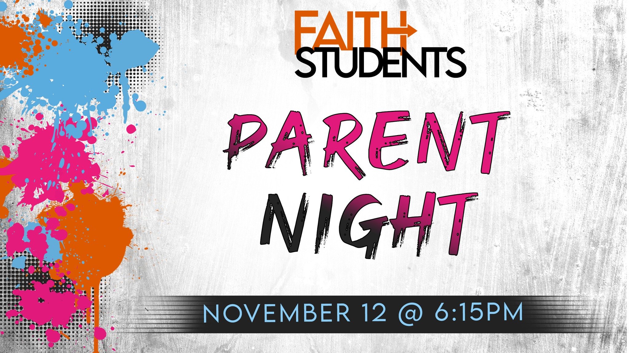 Faith Students Parent Night